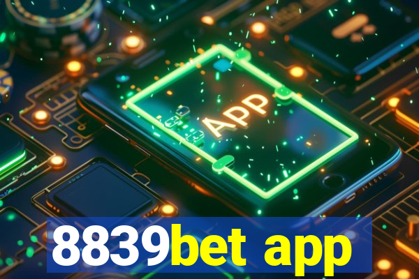 8839bet app